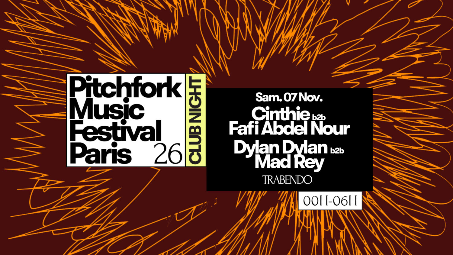 PITCHFORK CLUB NIGHT 2 [SAMEDI]